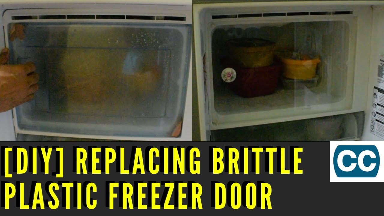 Plastic Freezer Door Broken