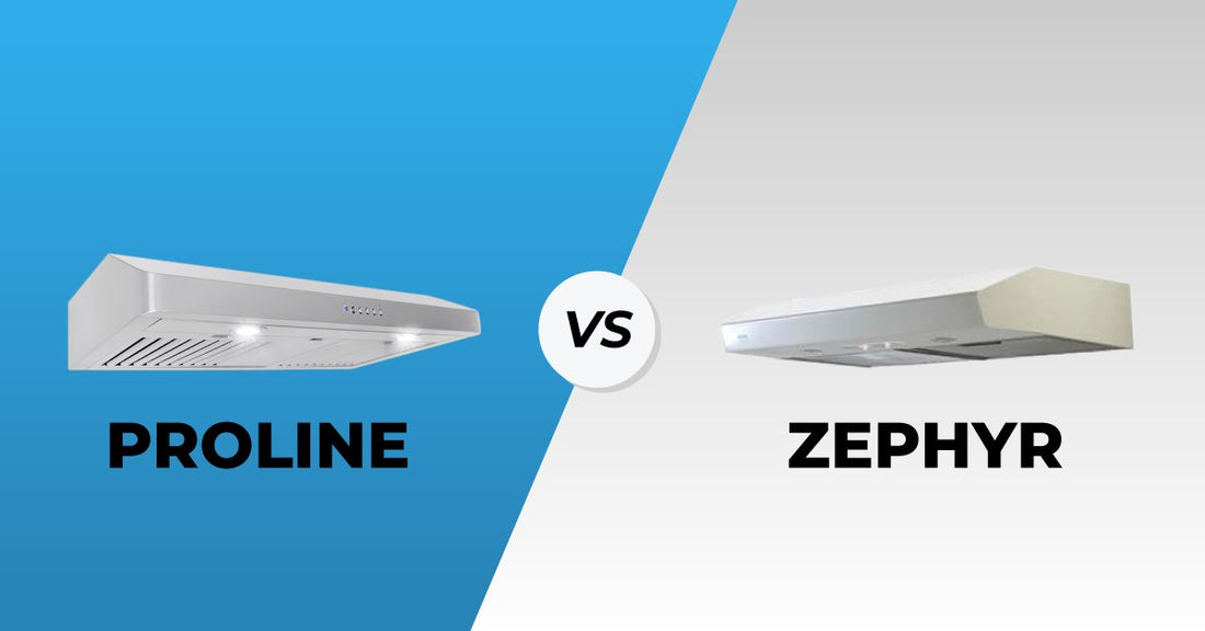 Proline Vs Zephyr Range Hoods